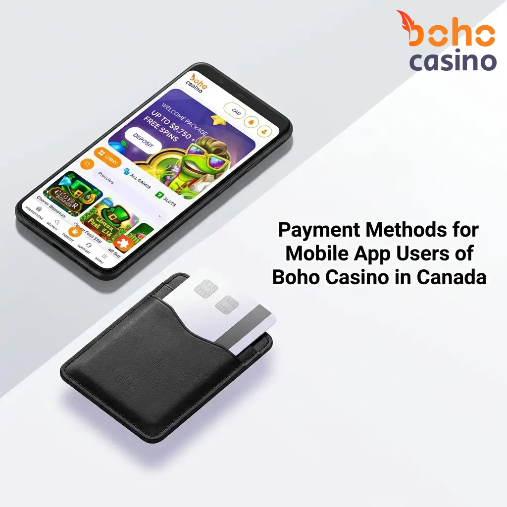 Boho Casino mobile app payment methods for Canada including Interac and cryptocurrencies like Bitcoin and Ethereum