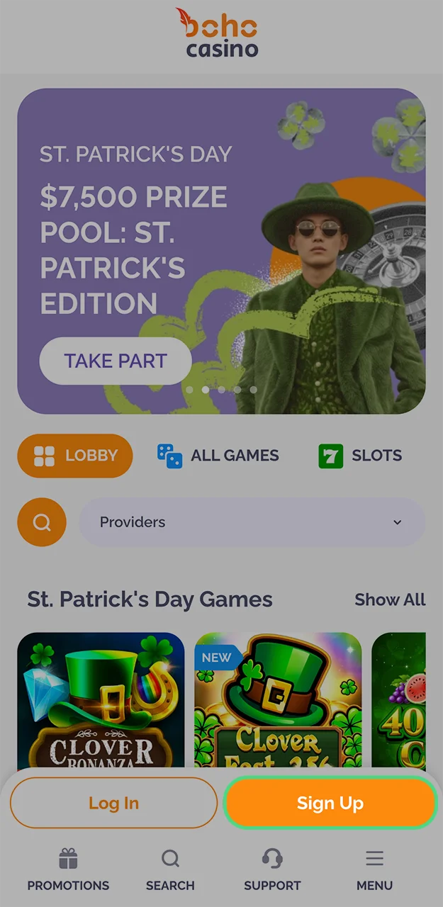 Open the Boho Casino app and look for the sign-up button.